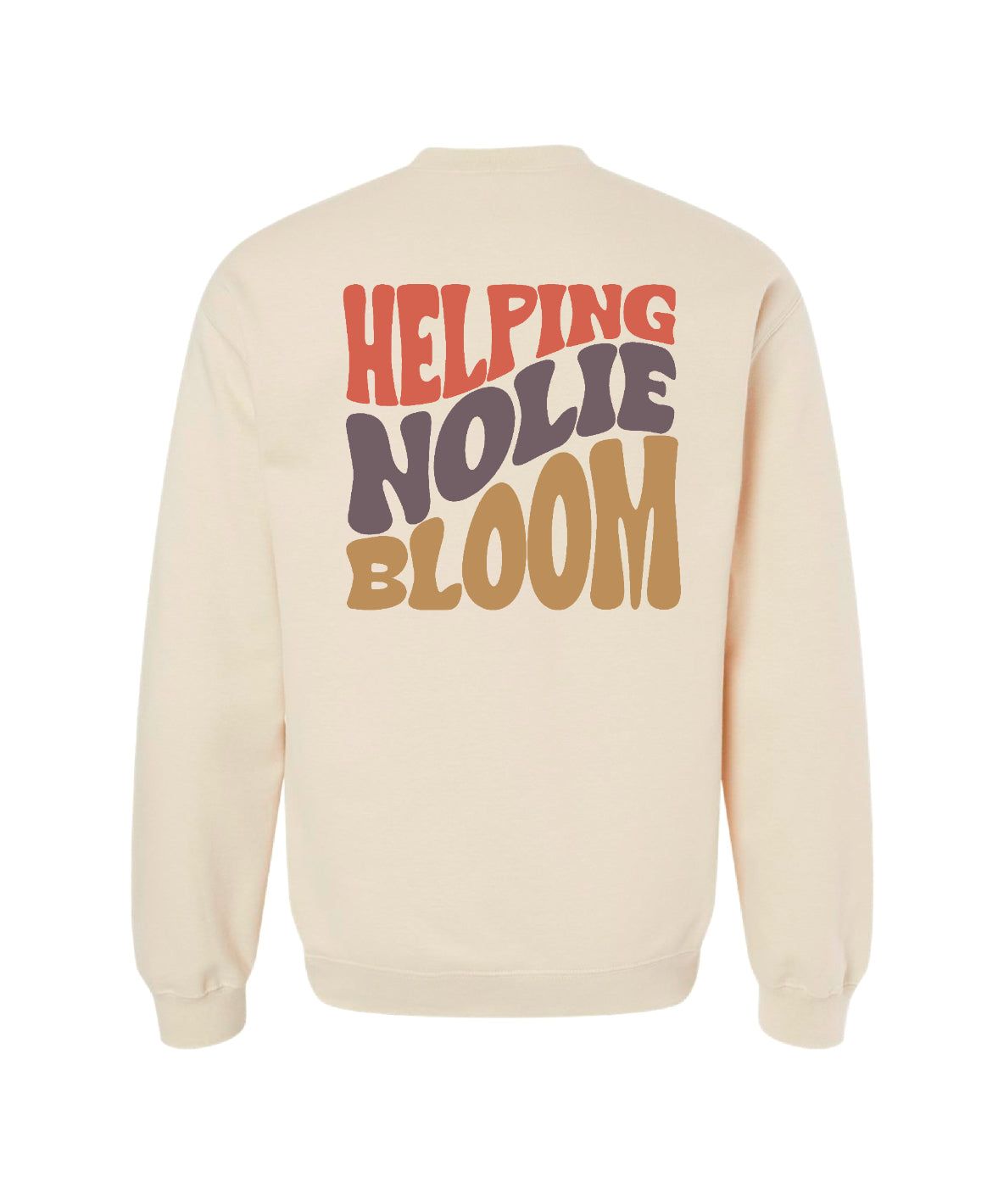 Helping Nolie Bloom Sweatshirt